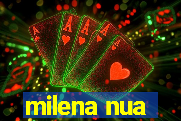milena nua